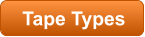 Tape Types